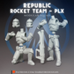 Republic Troopers PLX Rocket Team
